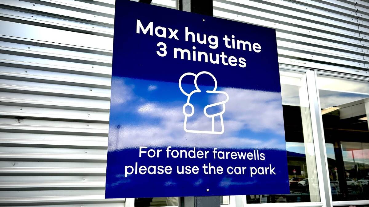 The sign outside Dunedin Airport, New Zealand, capping hug time to three minutes. Picture by @dunedinairport on Instagram. The sign outside Dunedin Airport, New Zealand, capping hug time to three minutes. Picture by @dunedinairport on Instagram.