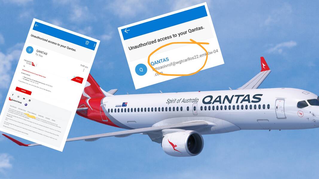 A Qantas plane with (inset left) a copy of the phishing email and (inset right) the dodgy email address it came from. A Qantas plane with (inset left) a copy of the phishing email and (inset right) the dodgy email address it came from.